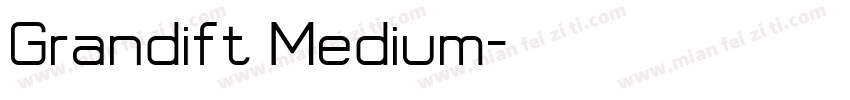 Grandift Medium字体转换